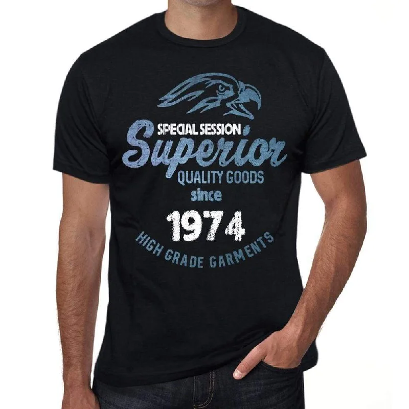 1974, Special Session Superior Since 1974 Men's T-shirt Black Birthday Gift 00523