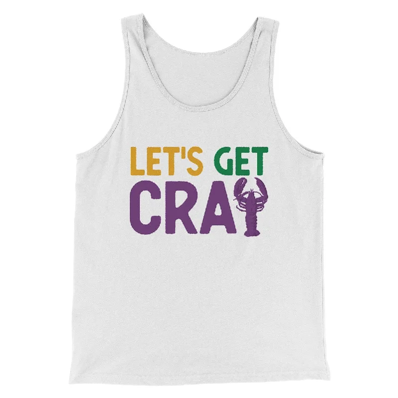 Let's Get Cray Men/Unisex Tank Top