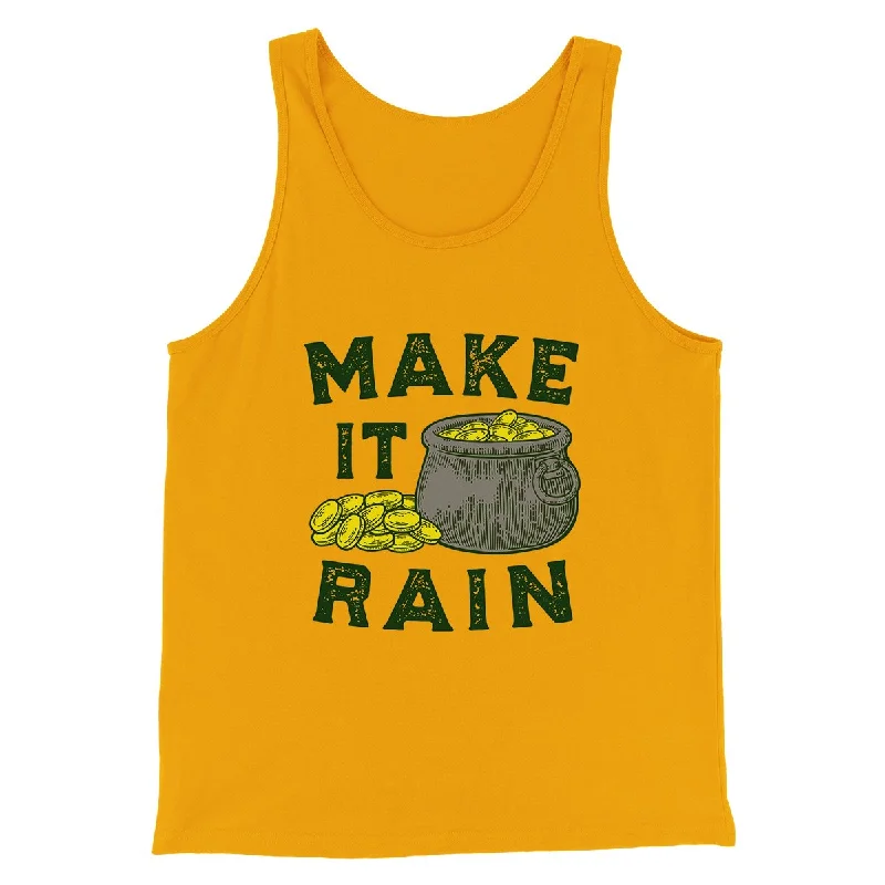 Make It Rain Men/Unisex Tank Top