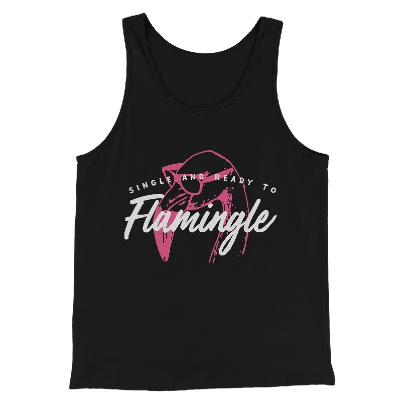 Single and Ready to Flamingle Men/Unisex Tank Top