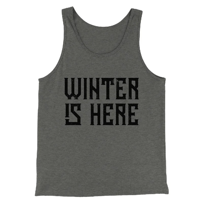 Winter is Here Men/Unisex Tank Top