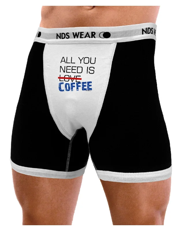 Soft men performance briefs-All You Need Is Coffee Mens Boxer Brief Underwear